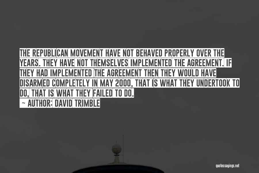 Trimble Quotes By David Trimble