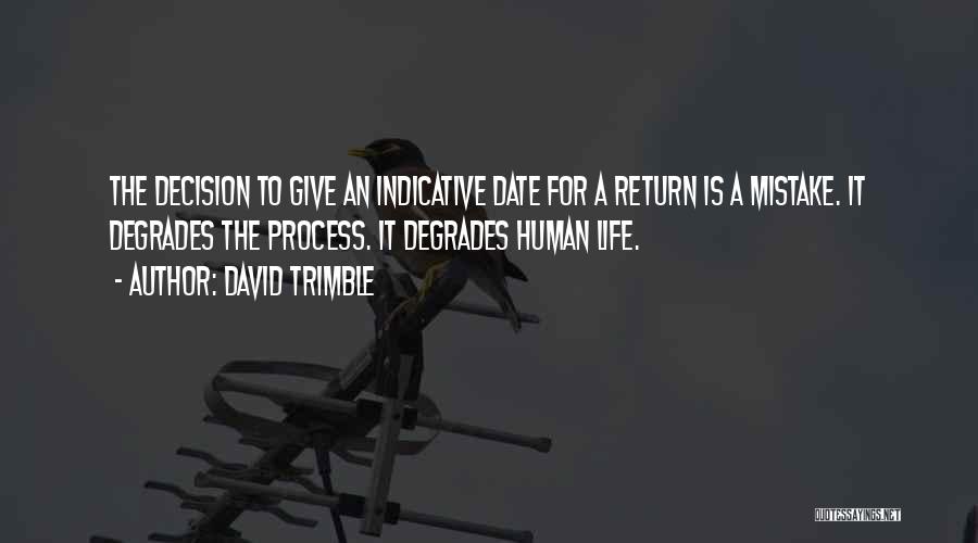 Trimble Quotes By David Trimble