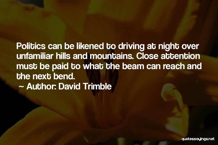 Trimble Quotes By David Trimble