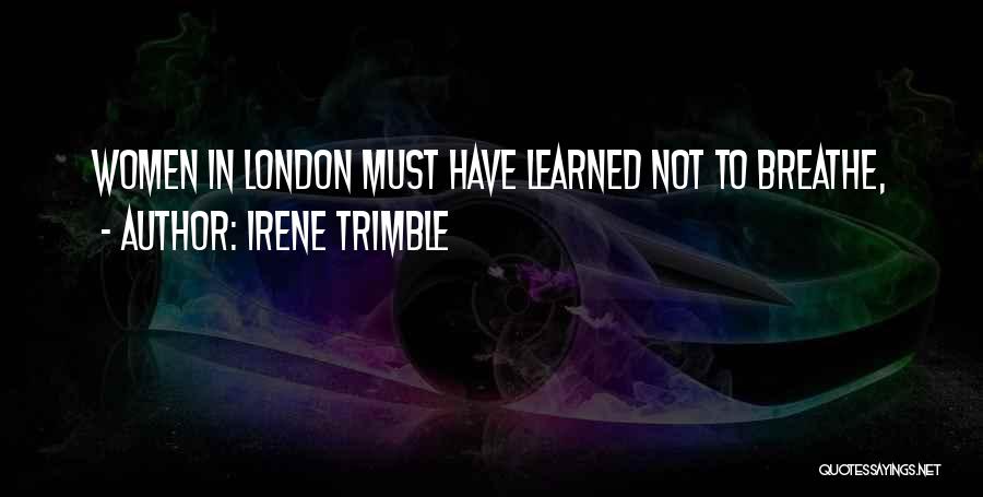 Trimble Quotes By Irene Trimble