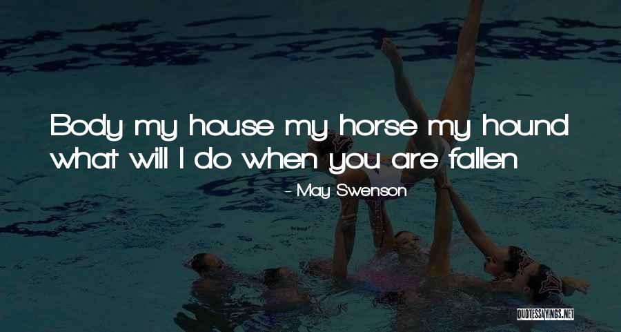 Trimis O Quotes By May Swenson Trimis O Quotes By May Swenson