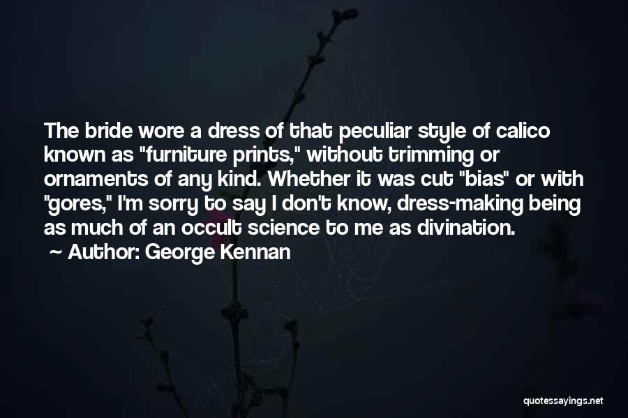 Trimming Quotes By George Kennan