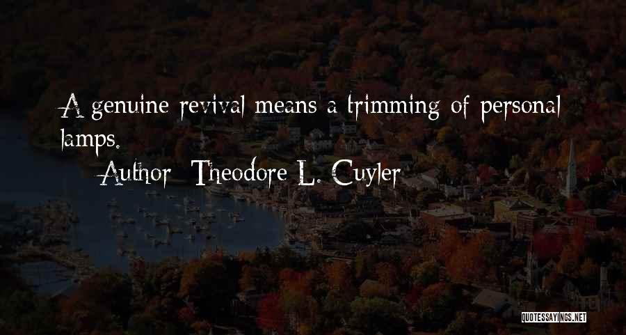 Trimming Quotes By Theodore L. Cuyler