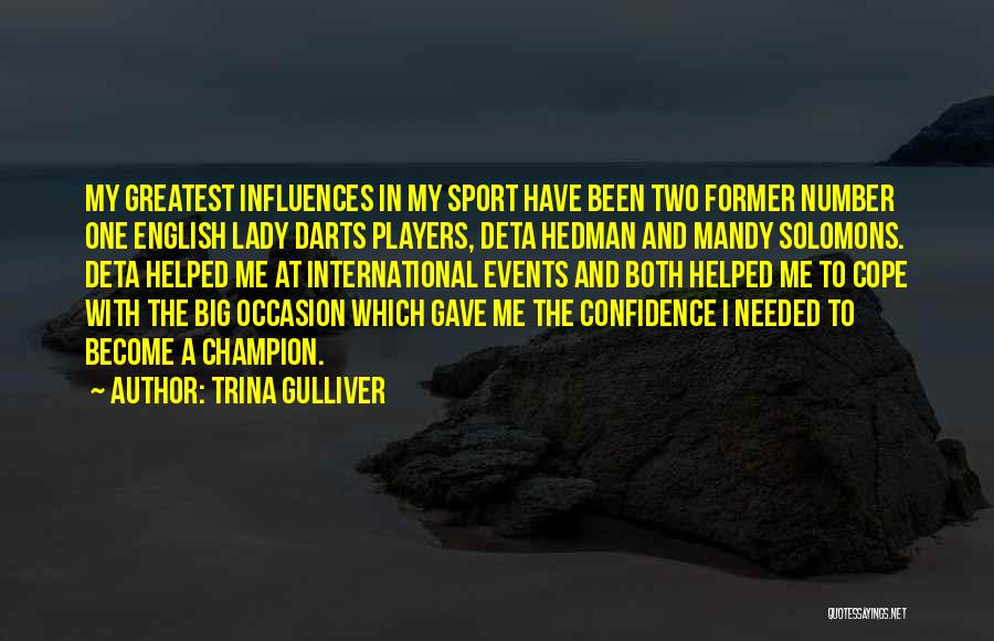 Trina Gulliver Quotes 1194041