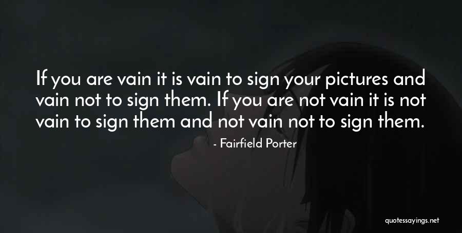 Trinca Bolotas Quotes By Fairfield Porter Trinca Bolotas Quotes By Fairfield Porter