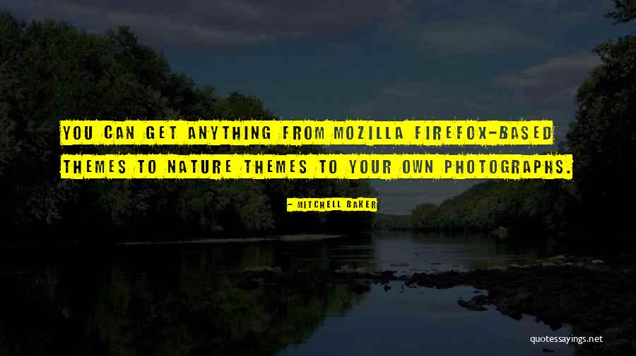 Trincao Quotes By Mitchell Baker Trincao Quotes By Mitchell Baker