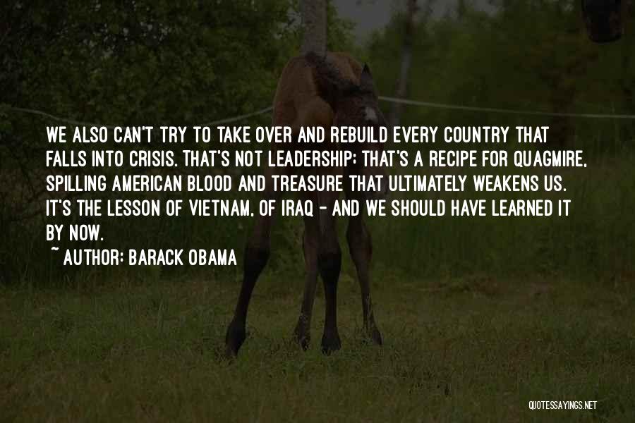 Trincea Prima Quotes By Barack Obama