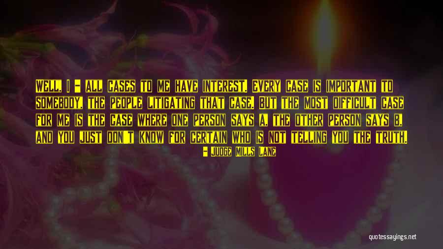 Trincheiras Imagens Quotes By Judge Mills Lane Trincheiras Imagens Quotes By Judge Mills Lane
