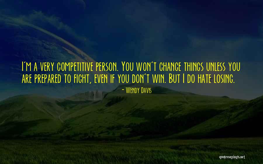Trincheras De La Quotes By Wendy Davis Trincheras De La Quotes By Wendy Davis