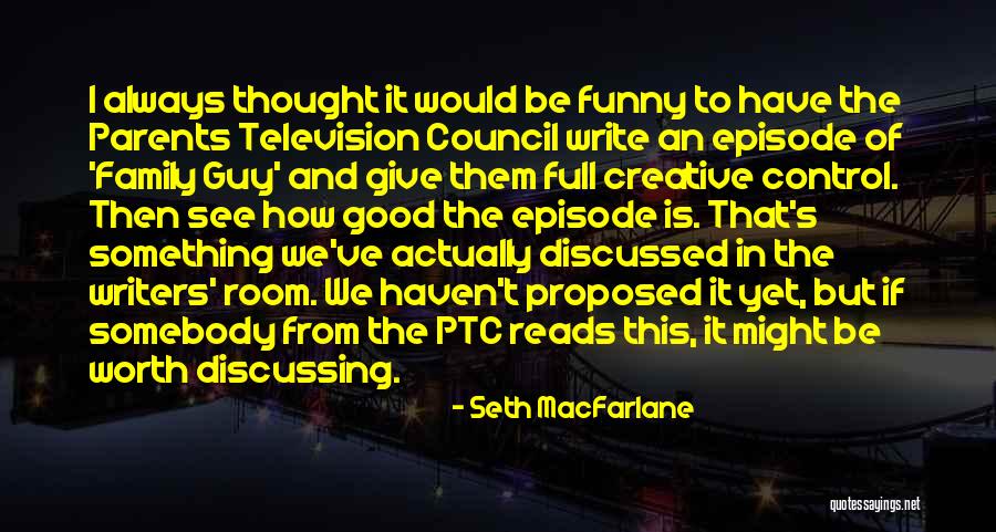 Trindell Tv Quotes By Seth MacFarlane Trindell Tv Quotes By Seth MacFarlane