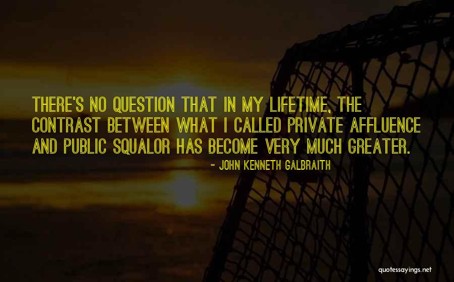 Trinder Quotes By John Kenneth Galbraith Trinder Quotes By John Kenneth Galbraith