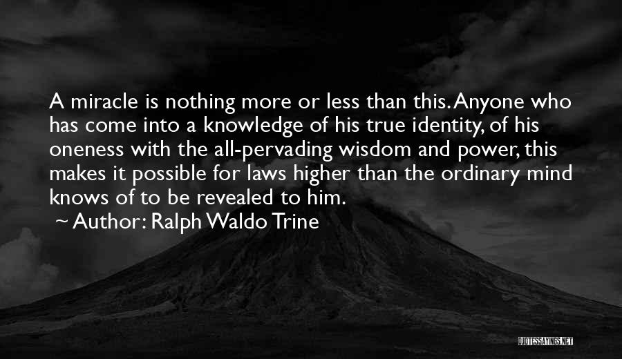 Trine Quotes By Ralph Waldo Trine