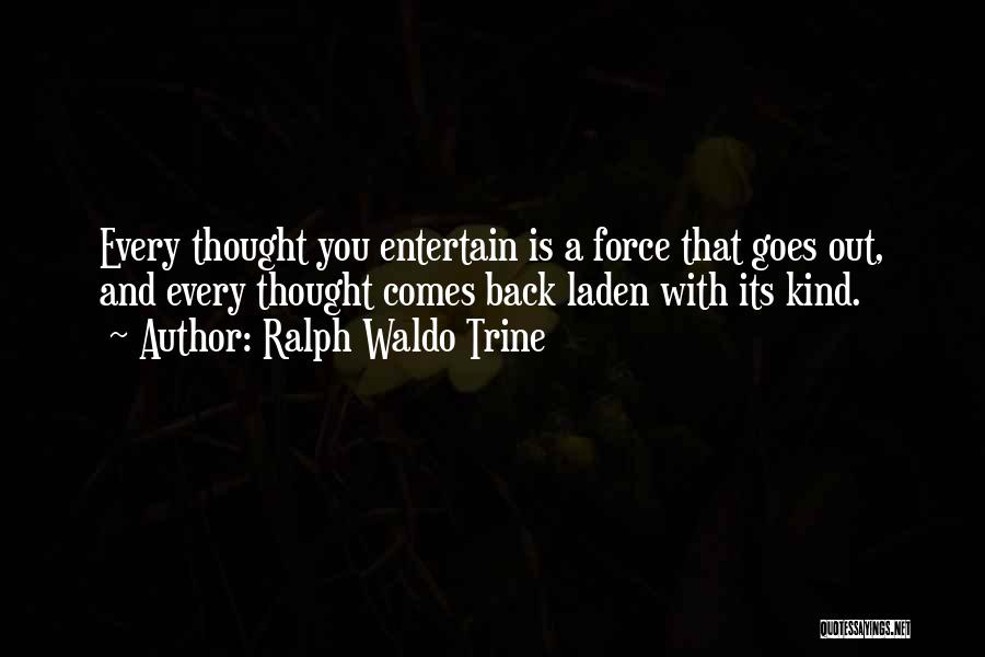 Trine Quotes By Ralph Waldo Trine