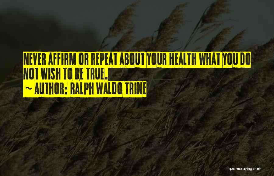 Trine Quotes By Ralph Waldo Trine