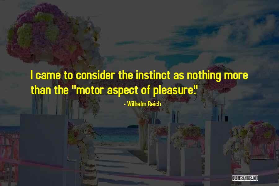 Trinetta Bradshaw Quotes By Wilhelm Reich Trinetta Bradshaw Quotes By Wilhelm Reich
