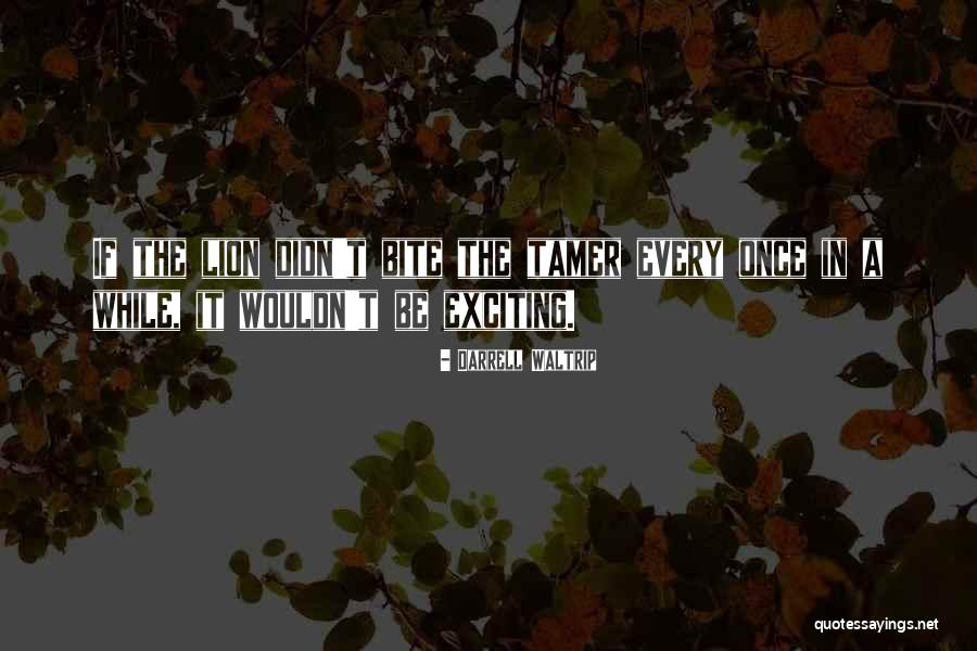 Trinette Variegated Quotes By Darrell Waltrip Trinette Variegated Quotes By Darrell Waltrip