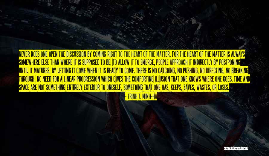 Trinh T. Minh-ha Quotes 1313428 Trinh T. Minh-ha Quotes 1313428