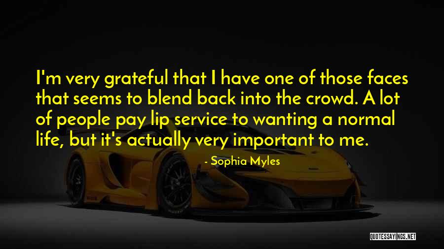 Trinidad Life Quotes By Sophia Myles Trinidad Life Quotes By Sophia Myles
