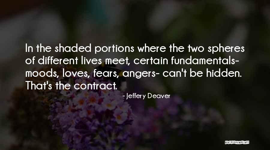 Trinitarian Bible Societies Quotes By Jeffery Deaver Trinitarian Bible Societies Quotes By Jeffery Deaver