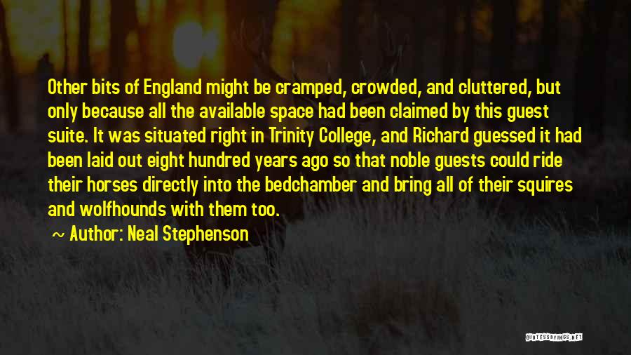 Trinity College Quotes By Neal Stephenson