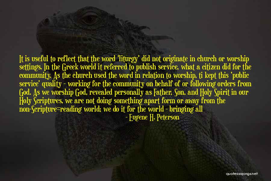 Trinity Father Quotes By Eugene H. Peterson Trinity Father Quotes By Eugene H. Peterson