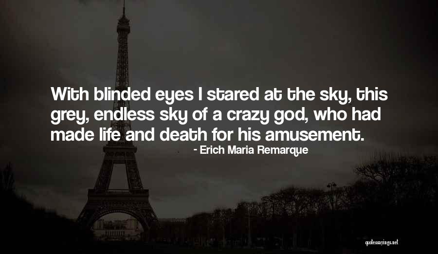 Trinitys Child Quotes By Erich Maria Remarque Trinitys Child Quotes By Erich Maria Remarque