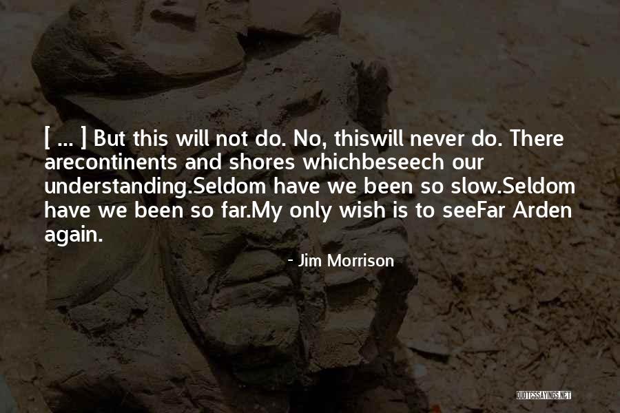 Trinitys Quotes By Jim Morrison Trinitys Quotes By Jim Morrison