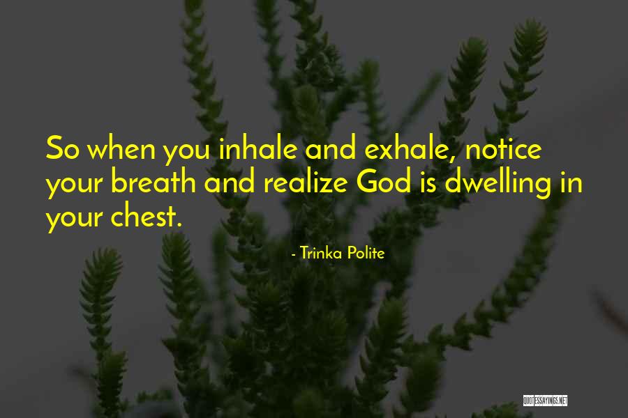 Trinka Polite Quotes 113932