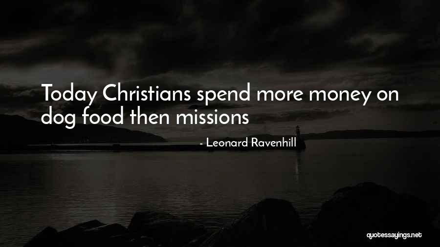 Trinkaus House Quotes By Leonard Ravenhill Trinkaus House Quotes By Leonard Ravenhill