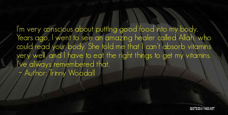 Trinny Woodall Quotes 147049