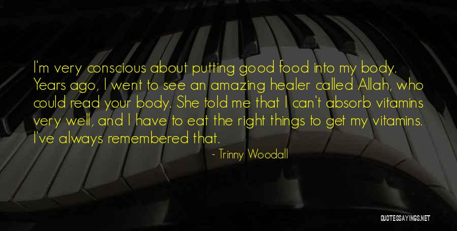 Trinny Woodall Quotes 147049