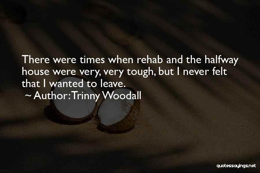 Trinny Woodall Quotes 499568