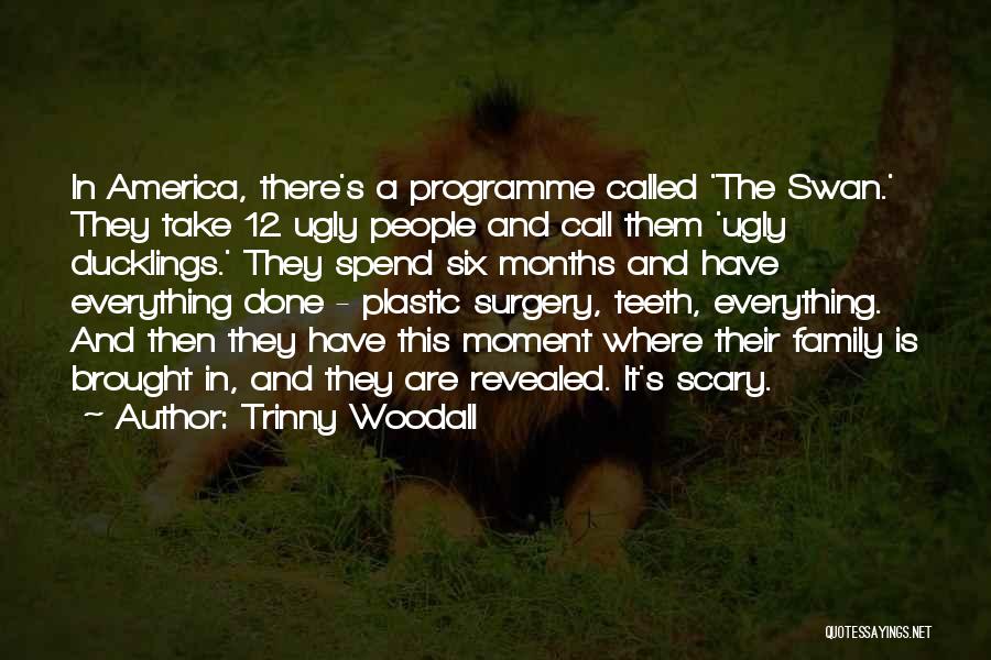 Trinny Woodall Quotes 981062