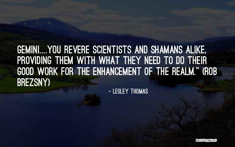 Trino Quotes By Lesley Thomas Trino Quotes By Lesley Thomas