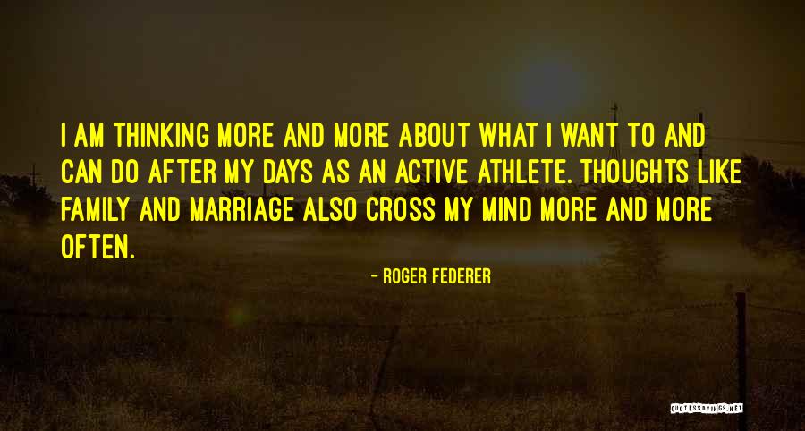 Trinomio Quotes By Roger Federer Trinomio Quotes By Roger Federer