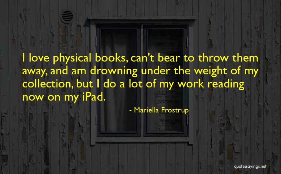 Trinusa Quotes By Mariella Frostrup Trinusa Quotes By Mariella Frostrup
