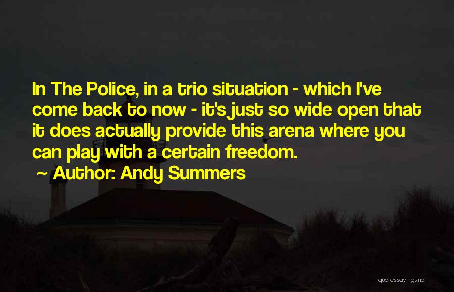 Trio Quotes By Andy Summers