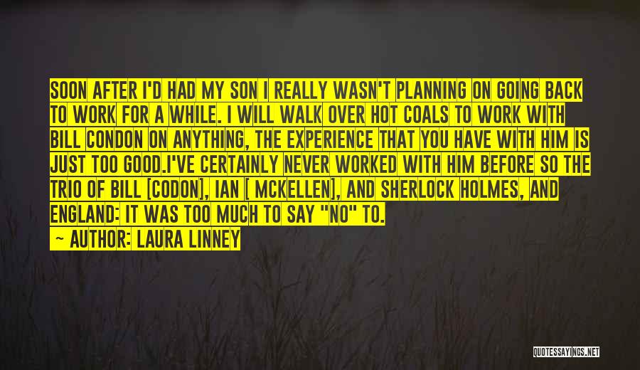 Trio Quotes By Laura Linney