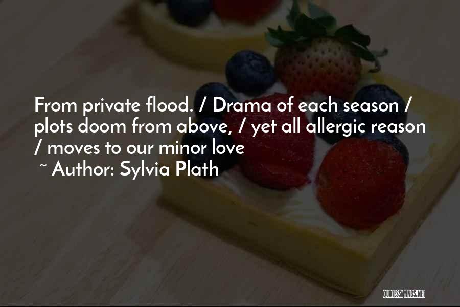 Trio Quotes By Sylvia Plath