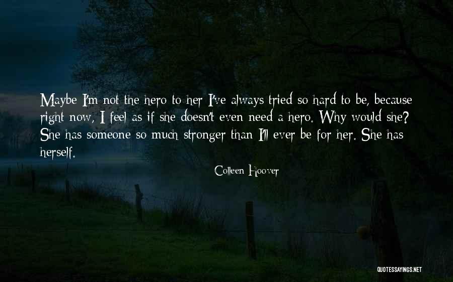 Triola Quotes By Colleen Hoover Triola Quotes By Colleen Hoover