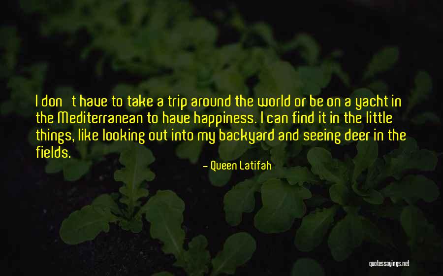 Trip Around The World Quotes By Queen Latifah Trip Around The World Quotes By Queen Latifah