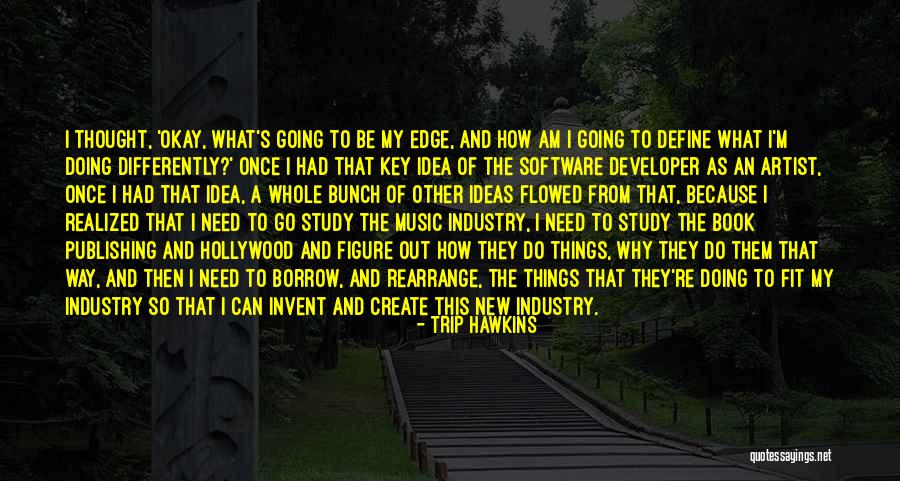 Trip Hawkins Quotes 1137467 Trip Hawkins Quotes 1137467