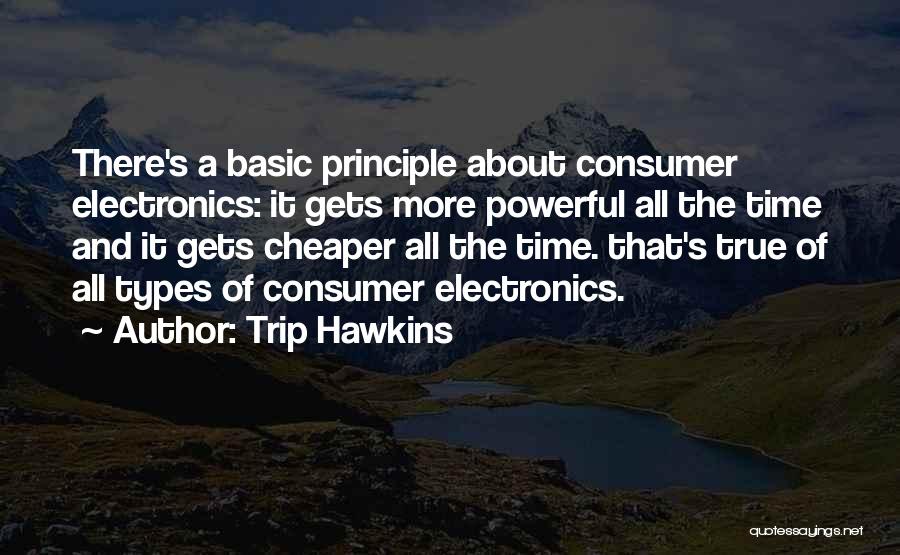 Trip Hawkins Quotes 1683304