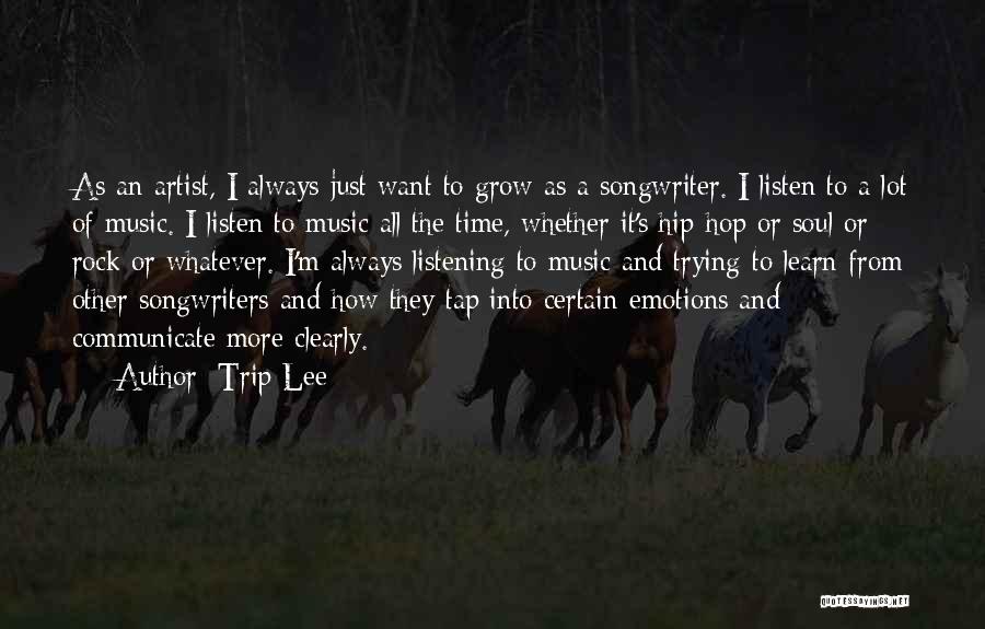 Trip Lee Quotes 1109681