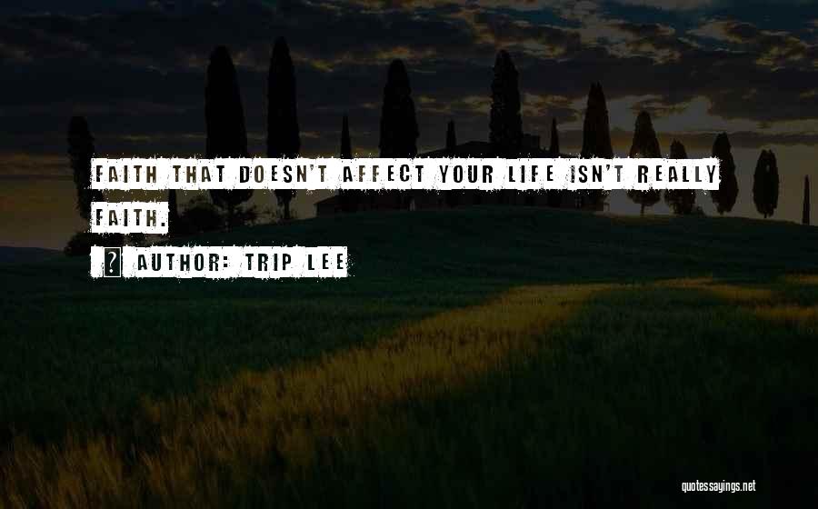 Trip Lee Quotes 1381537