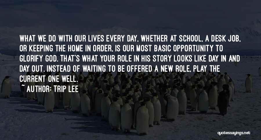 Trip Lee Quotes 773665