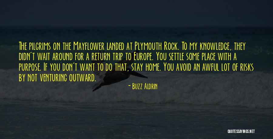 Trip To Europe Quotes By Buzz Aldrin Trip To Europe Quotes By Buzz Aldrin