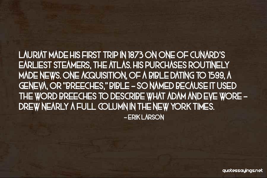 Trip To Nowhere Quotes By Erik Larson Trip To Nowhere Quotes By Erik Larson