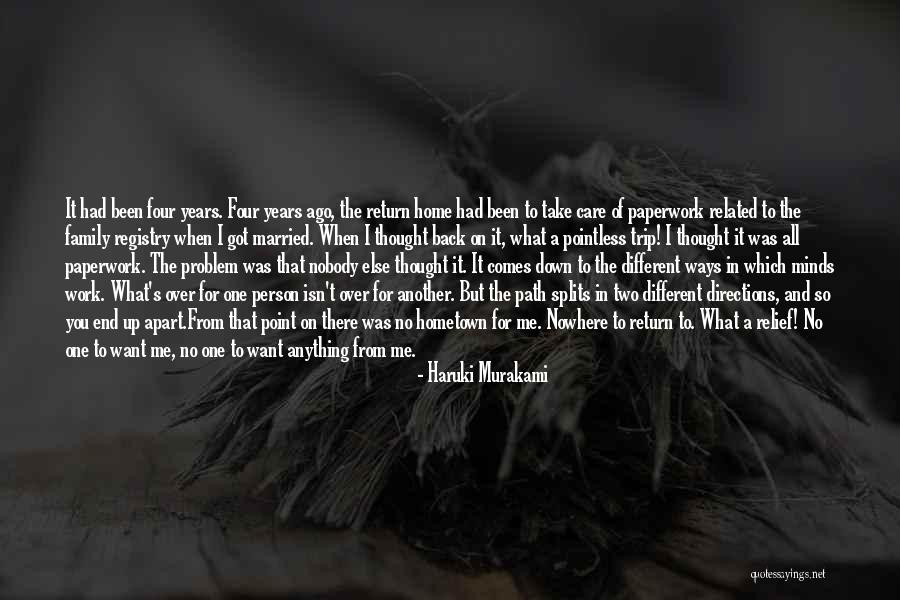 Trip To Nowhere Quotes By Haruki Murakami Trip To Nowhere Quotes By Haruki Murakami