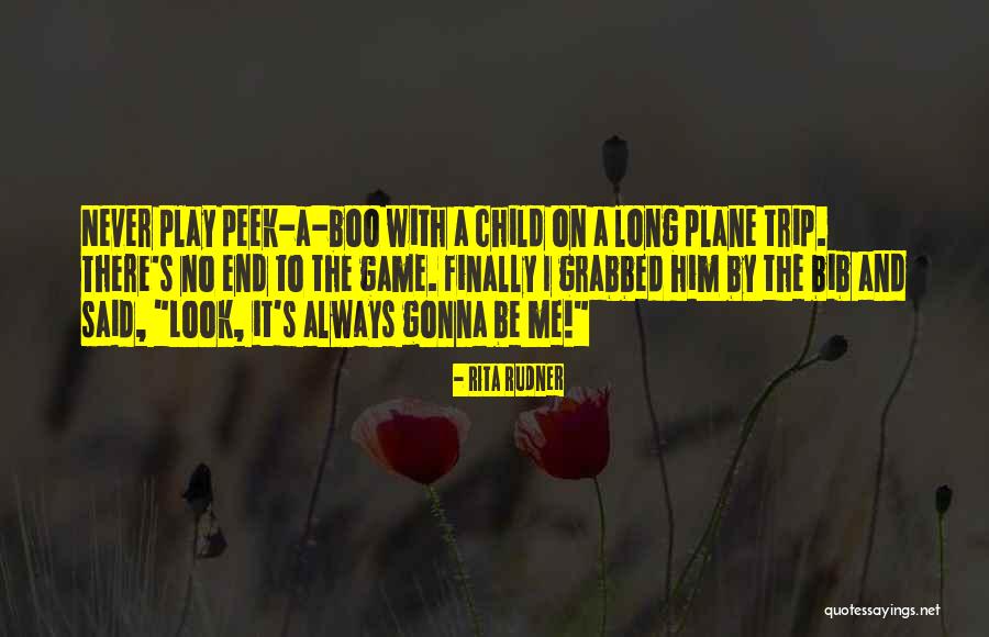 Trip To Nowhere Quotes By Rita Rudner Trip To Nowhere Quotes By Rita Rudner